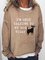 I'm Only Talking To My Dog Today Sweatshirt