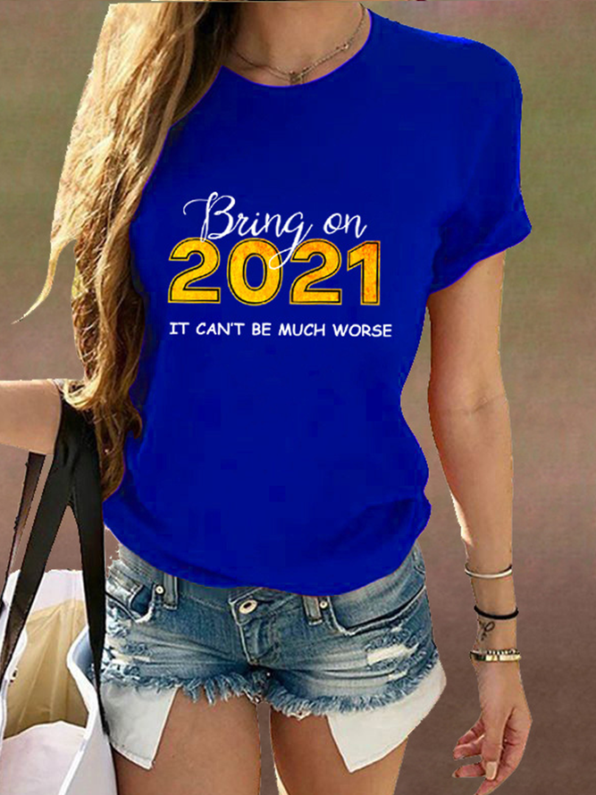 2021 it can't be much worse-Print Cotton Short Sleeve Shirts & Tops