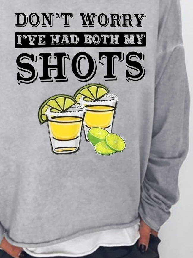Women Don't Worry I’ve Had Both My Shots A Shirts & Tops