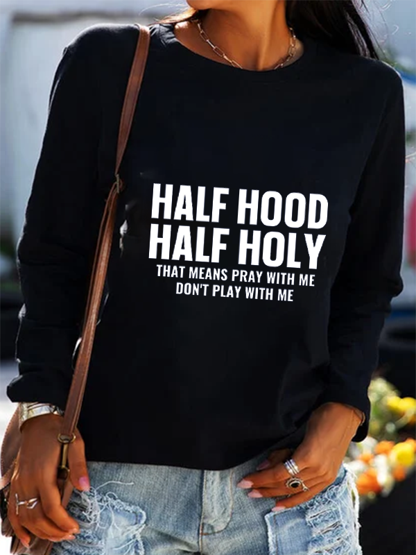 HALF HOOD HALF HOLY Letter Regular Fit Casual Crew Neck Sweatshirts