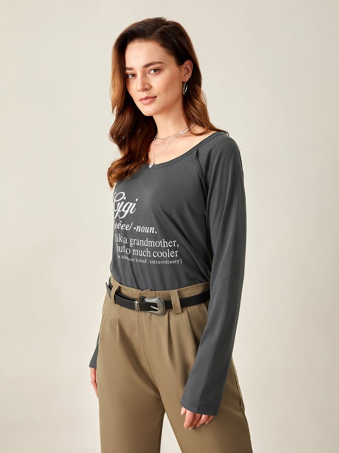 Gigi Like A Grandmother But So Much Cooler Letter Casual T-shirt